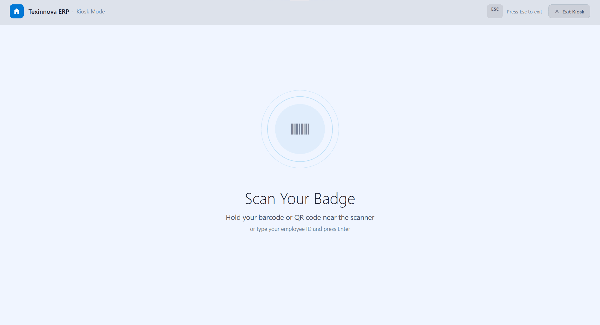 ERPX Desktop kiosk mode badge scan screen